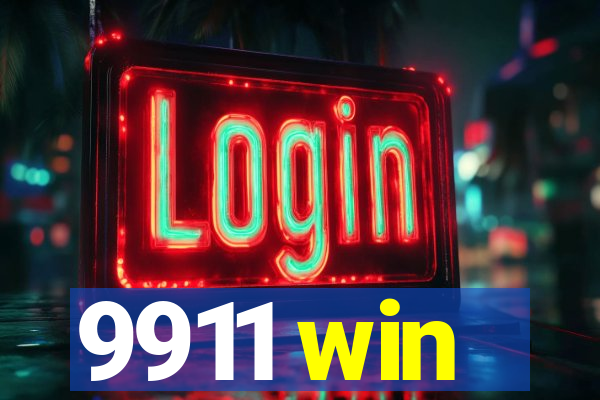 9911 win